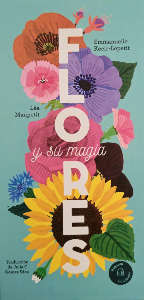 Flores y su magia