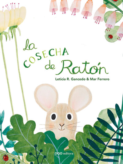 La cosecha del ratón