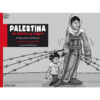 Palestina en Blanco y Negro
