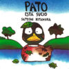 Pato está sucio