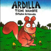 Ardilla tiene hambre