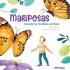 Mariposas, cuando las familias cambian