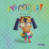 ¡Yo misma!