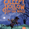 La leyenda de Sleepy Hollow y Rip Van Winkle