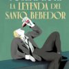 La leyenda del santo bebedor